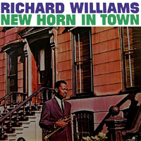 Richard Williams - New Horn In Town