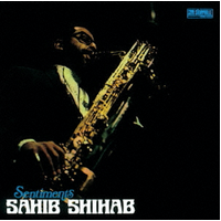 Sahib Shihab - Sentiments
