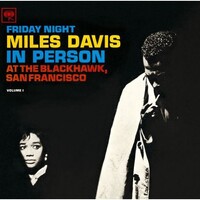 Miles Davis - In Person Friday Night at Blackhawk, San Francisco  Vol 1.