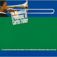 Curtis Fuller - The Magnificent Trombone of Curtis Fuller