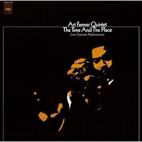 Art Farmer Quintet - The Time and the Place