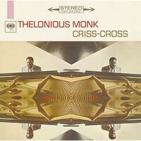 Thelonious Monk - Criss-Cross