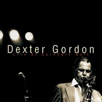 Dexter Gordon - Live at Carnegie Hall