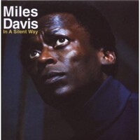 Miles Davis - In A Silent Way - Blu-spec CD2