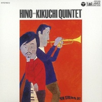 Terumasa Hino & Masabumi Kikuchi - Hino = Kikuchi Quintet