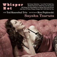 Sayaka Tsuruta - Whisper Not