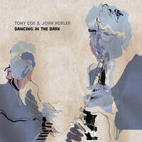 Tony Coe & John Horler - Dancing in the Dark