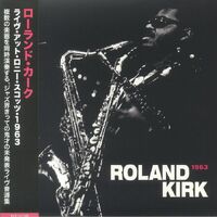 Roland Kirk - 1963