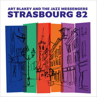 Art Blakey & The Jazz Messengers - Strasbourg 82 - 2 x Vinyl LPs