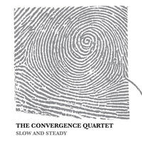 Convergence Quartet - Slow and Steady