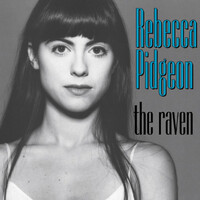 Rebecca Pidgeon - The Raven - 180g Vinyl LP