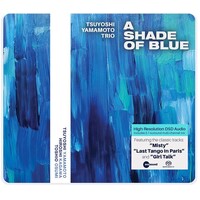 Tsuyoshi Yamamoto Trio - A Shade Of Blue - Hybrid SACD
