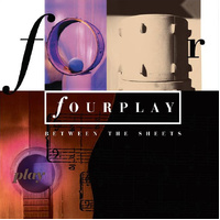 Fourplay - Between the Sheets - 2 x 180g Vinyl LPs