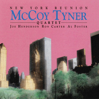 McCoy Tyner Quartet - New York Reunion
