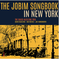 David Hazeltine Trio - The Jobim Songbook in New York / hybrid SACD