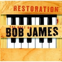 Bob James - Restoration   the Best of Bob James - 2 CD set