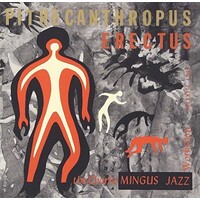 Charles Mingus - Pithecanthropus Erectus  / SHM-CD