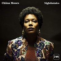 China Moses - Nightingales