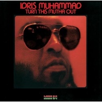 Idris Muhammad - Turn This Mutha Out - Blu-spec CD