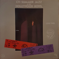 CTI All-Stars - CTI Summer Jazz At The Hollywood Bowl Vol 2