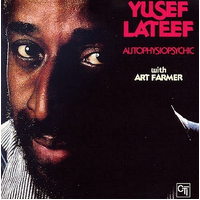 Yusef Lateef with Art Farmer - Autophysiopsychic