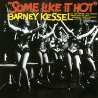 Barney Kessel - Some Like It Hot - SHM CD