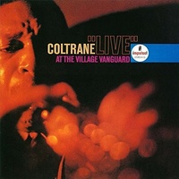John Coltrane - Live At The Village Vanguard / SHM-CD