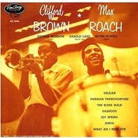 Clifford Brown & Max Roach - Clifford Brown & Max Roach - SHM CD
