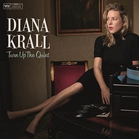 Diana Krall - Turn Up The Quiet + 1