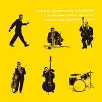 Chico Hamilton Quintet - Chico Hamilton Quintet
