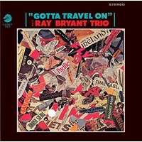 Ray Bryant Trio - Gotta Travel On
