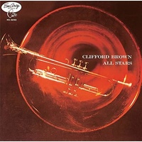 Clifford Brown - Clifford Brown All Stars