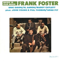 Frank Foster - Basie is Our Boss