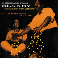 Art Blakey - Holiday for Skins Volume 1