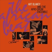 Art Blakey and the Afro-Drum Ensemble - The African Beat