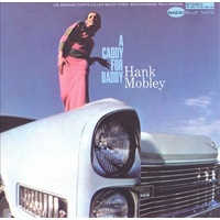 Hank Mobley - A Caddy for Daddy