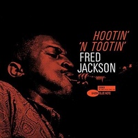Fred Jackson - Hootin' 'n Tootin'