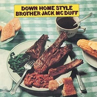 Brother Jack McDuff - Down home style