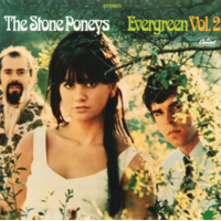The Stone Poneys - Evergreen Vol. 2