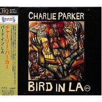Charlie Parker - Bird In LA - UHQCD
