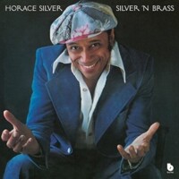Horace Silver - Silver'n'Brass