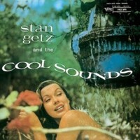 Stan Getz - Stan Getz and the Cool Sounds