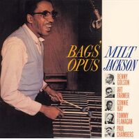 Milt Jackson - Bags' Opus