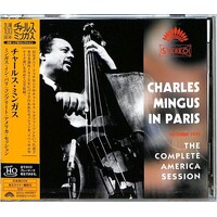 Charles Mingus - In Paris: The Complete America Session / 2CD set