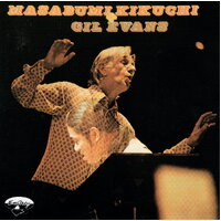Masabumi Kikuchi + Gil Evans
