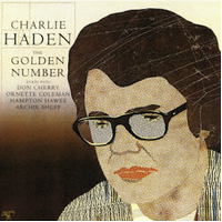 Charlie Haden - The Golden Number / UHQ-CD