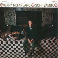 Gary McFarland - Soft Samba / SHM-CD
