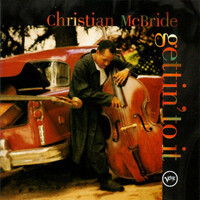 Christian McBride - gettin' to it / SHM-CD