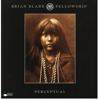 Brian Blade Fellowship - Perceptual / SHM-CD