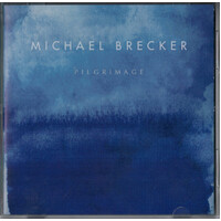Michael Brecker - Pilgrimage / SHM-CD